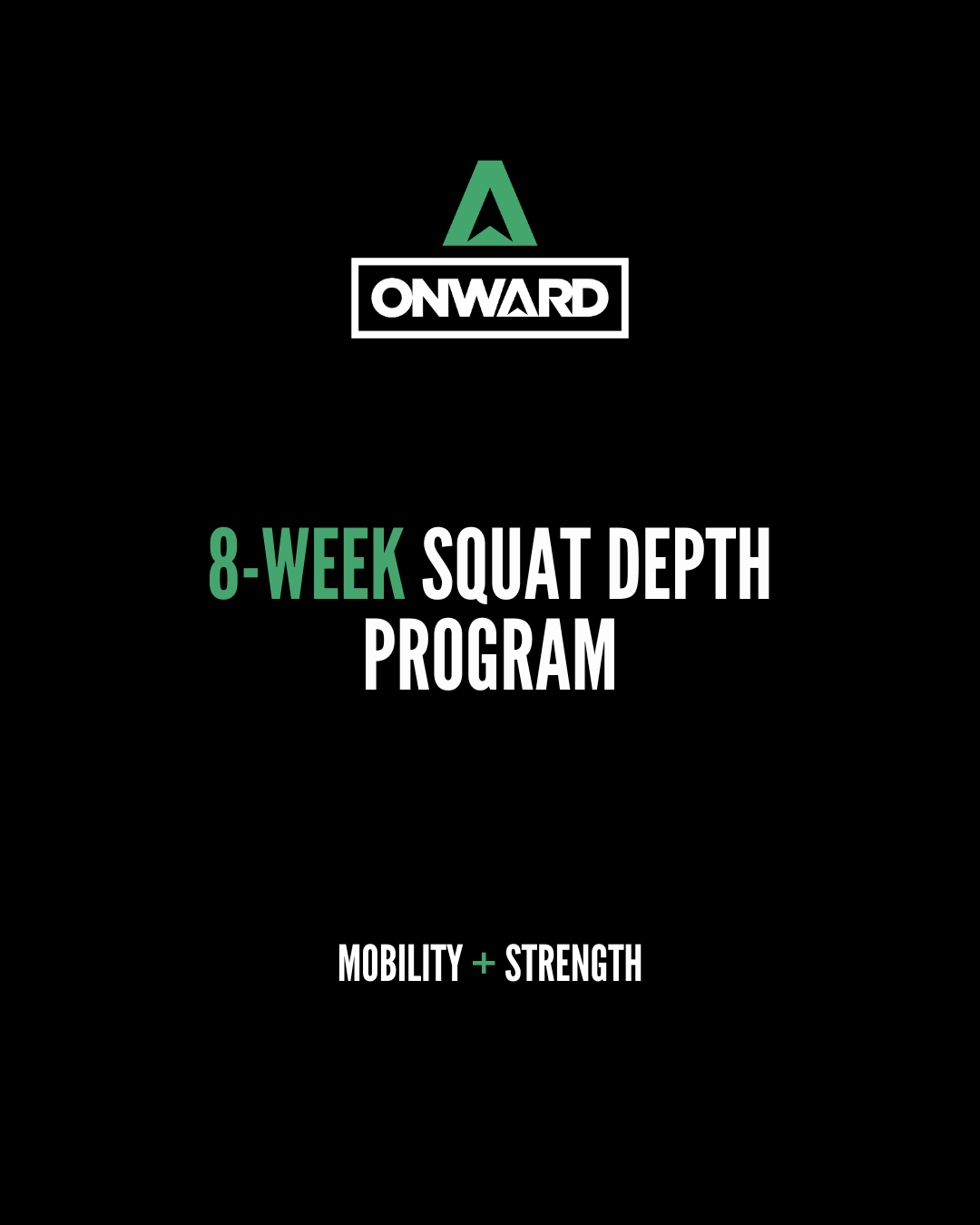8-WEEK SQUAT DEPTH PROGRAM